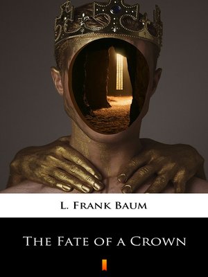 cover image of The Fate of a Crown